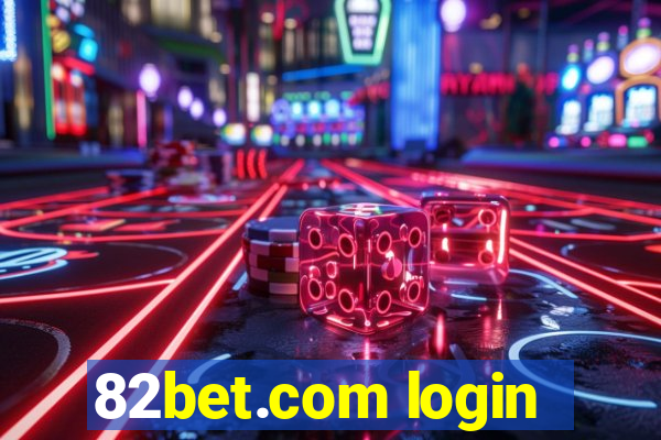 82bet.com login